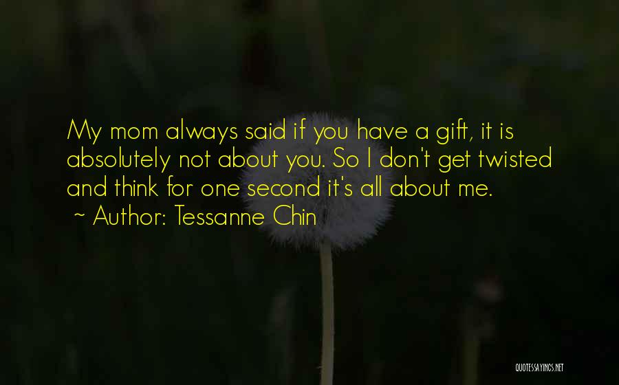 My Gift For You Quotes By Tessanne Chin