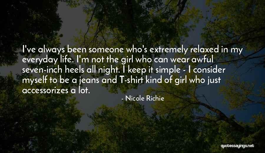 My Girl Can't Quotes By Nicole Richie My Girl Can't Quotes By Nicole Richie