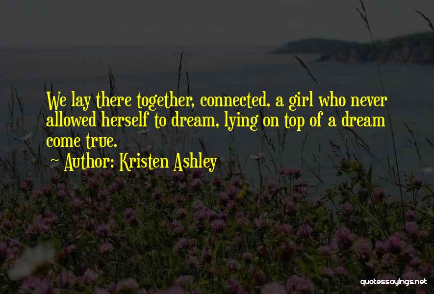 My Girl Not Allowed Quotes By Kristen Ashley