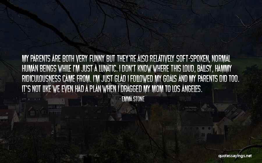 My Goals Quotes By Emma Stone My Goals Quotes By Emma Stone