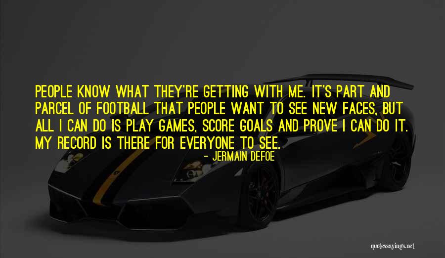 My Goals Quotes By Jermain Defoe My Goals Quotes By Jermain Defoe