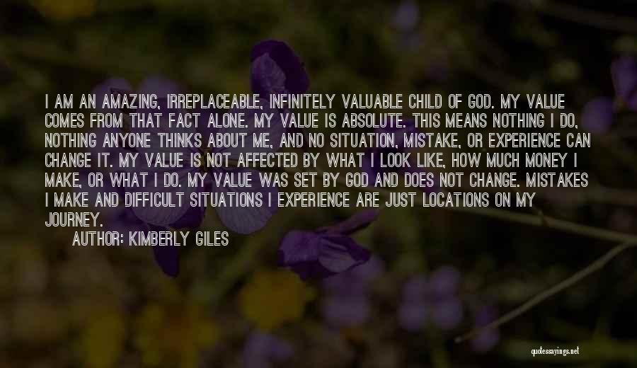My God Is Amazing Quotes By Kimberly Giles