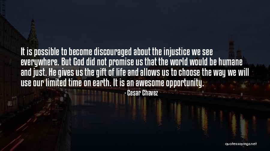My God Is Awesome Quotes By Cesar Chavez My God Is Awesome Quotes By Cesar Chavez