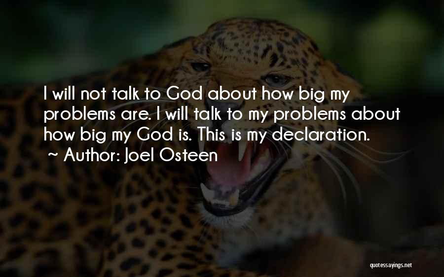 My God Is Big Quotes By Joel Osteen