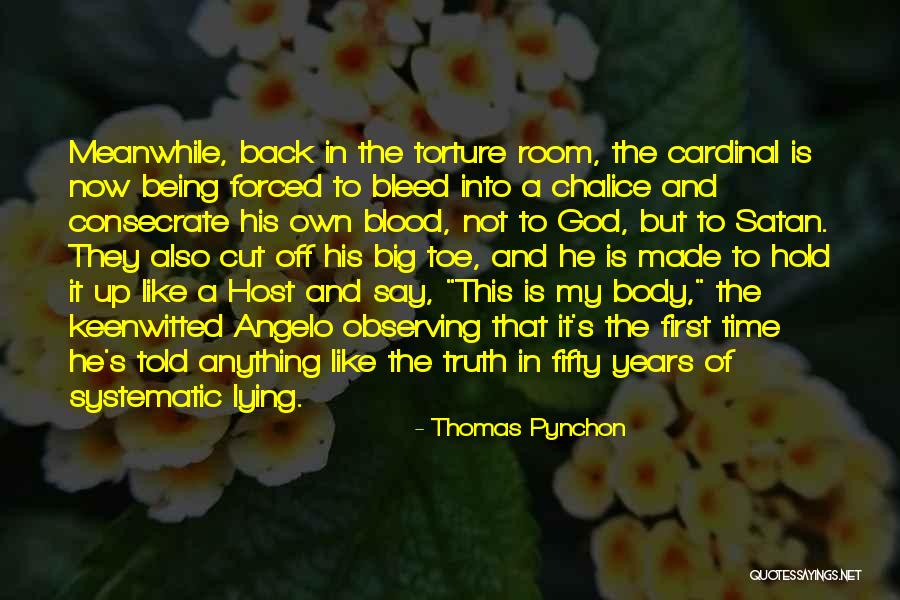 My God Is Big Quotes By Thomas Pynchon My God Is Big Quotes By Thomas Pynchon