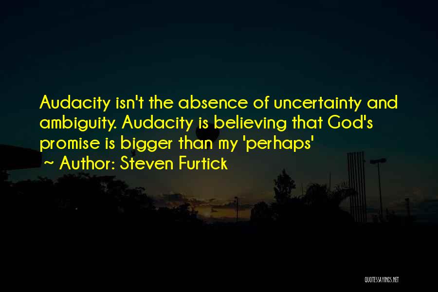 My God Is Bigger Quotes By Steven Furtick