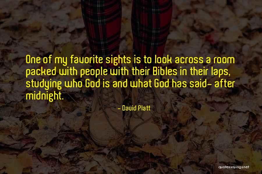 My God Is Quotes By David Platt