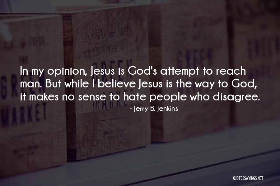 My God Is Quotes By Jerry B. Jenkins