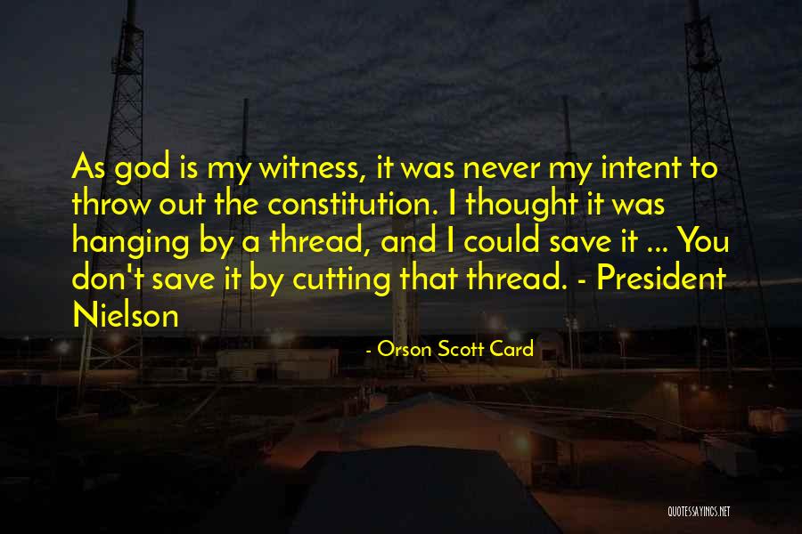 My God Is Quotes By Orson Scott Card