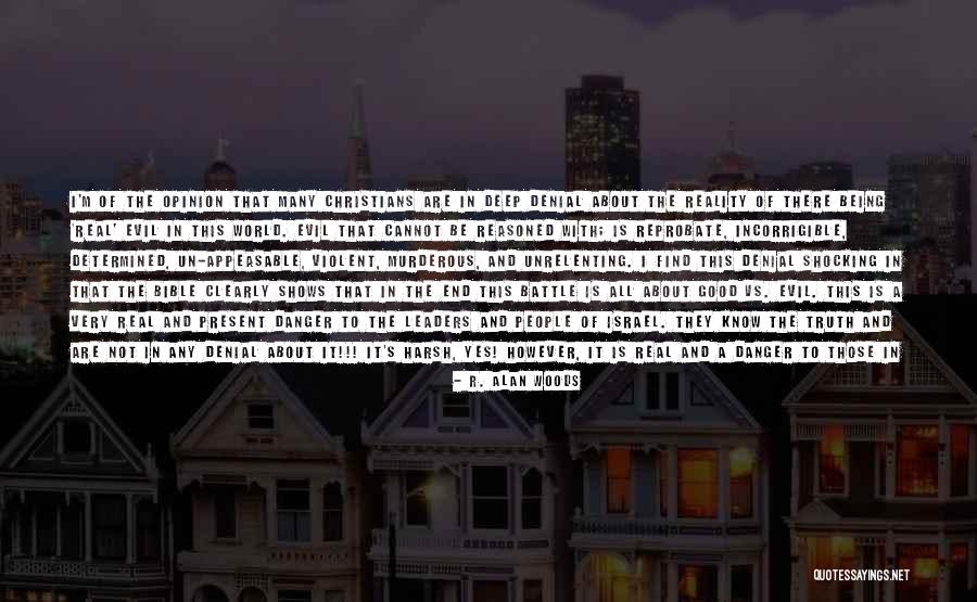 My God Is So Good Quotes By R. Alan Woods My God Is So Good Quotes By R. Alan Woods