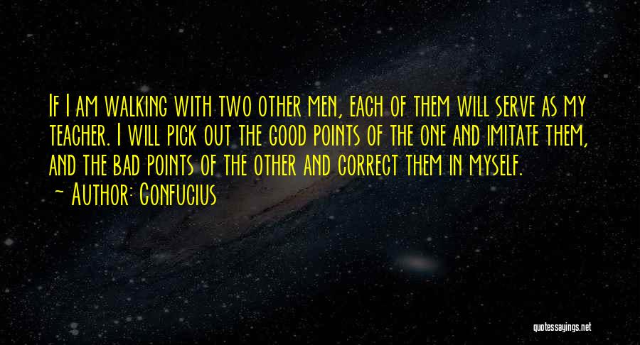 My Good Teacher Quotes By Confucius