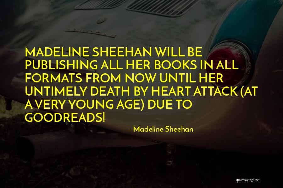My Goodreads Quotes By Madeline Sheehan My Goodreads Quotes By Madeline Sheehan