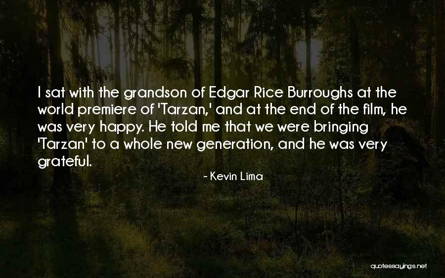My Grandson Is My World Quotes By Kevin Lima My Grandson Is My World Quotes By Kevin Lima