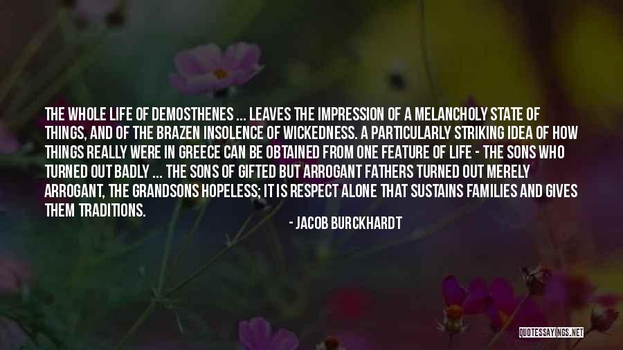 My Grandsons Quotes By Jacob Burckhardt My Grandsons Quotes By Jacob Burckhardt