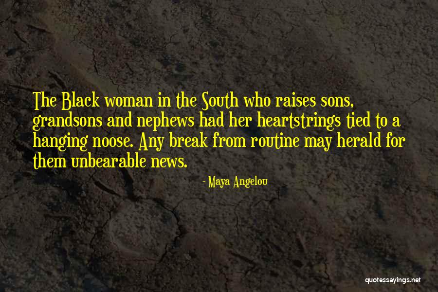My Grandsons Quotes By Maya Angelou My Grandsons Quotes By Maya Angelou
