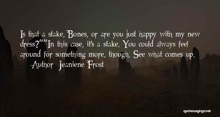 My Grave Quotes By Jeaniene Frost