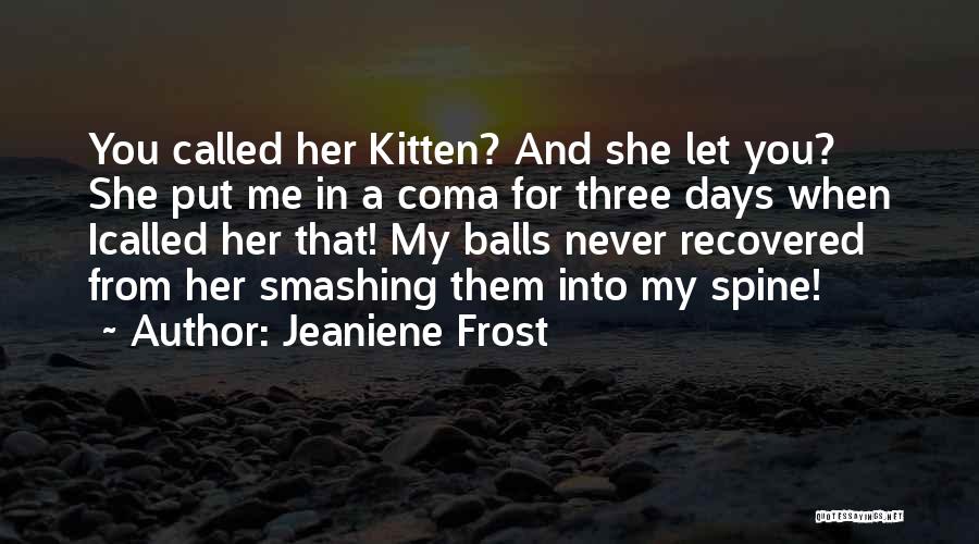 My Grave Quotes By Jeaniene Frost