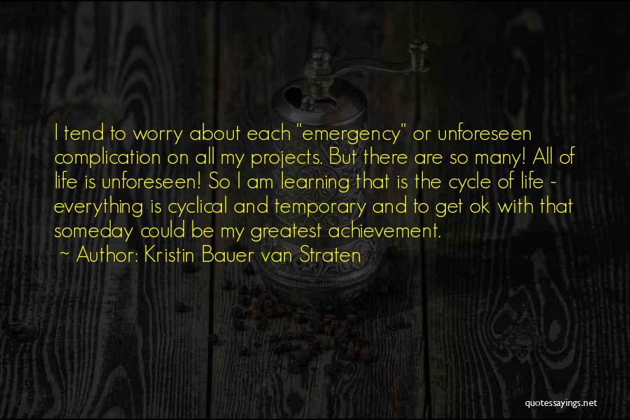 My Greatest Achievement Quotes By Kristin Bauer Van Straten