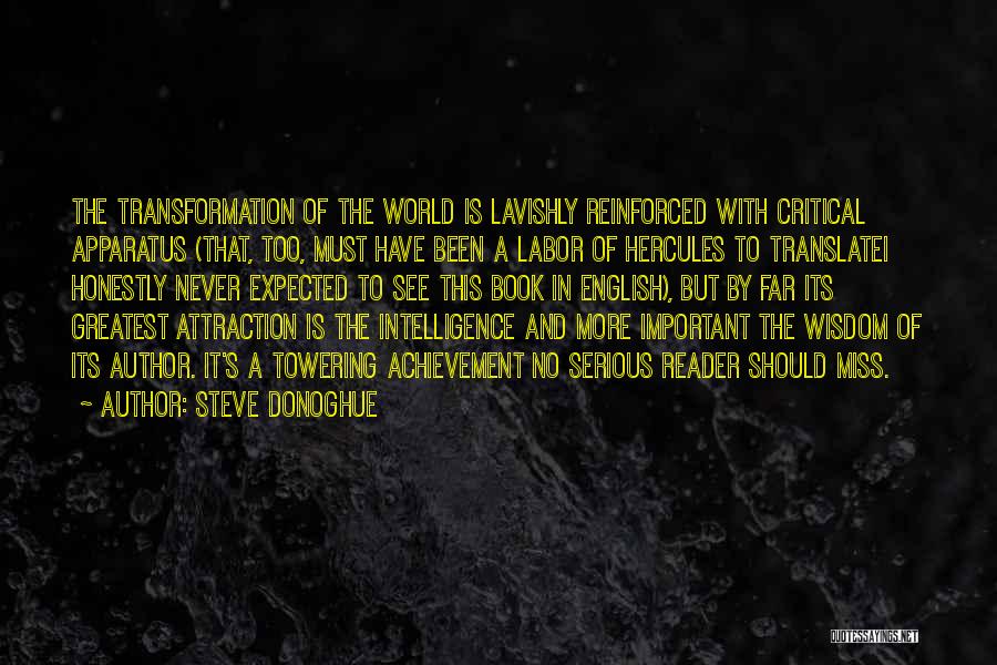 My Greatest Achievement Quotes By Steve Donoghue