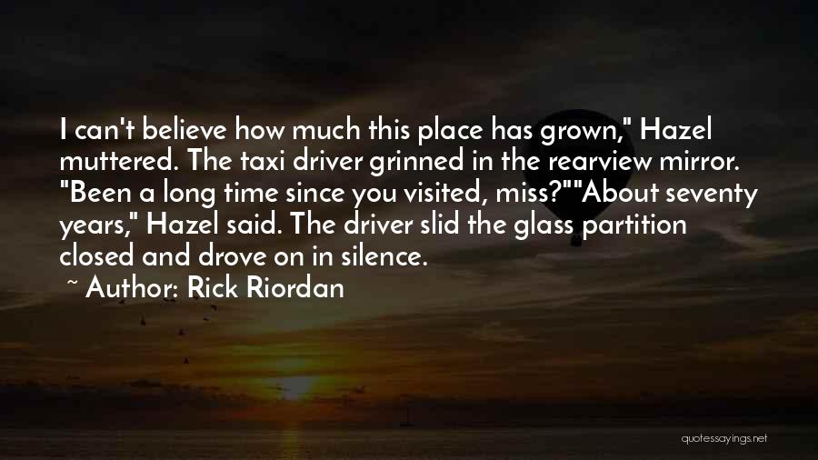 My Grown Up Son Quotes By Rick Riordan