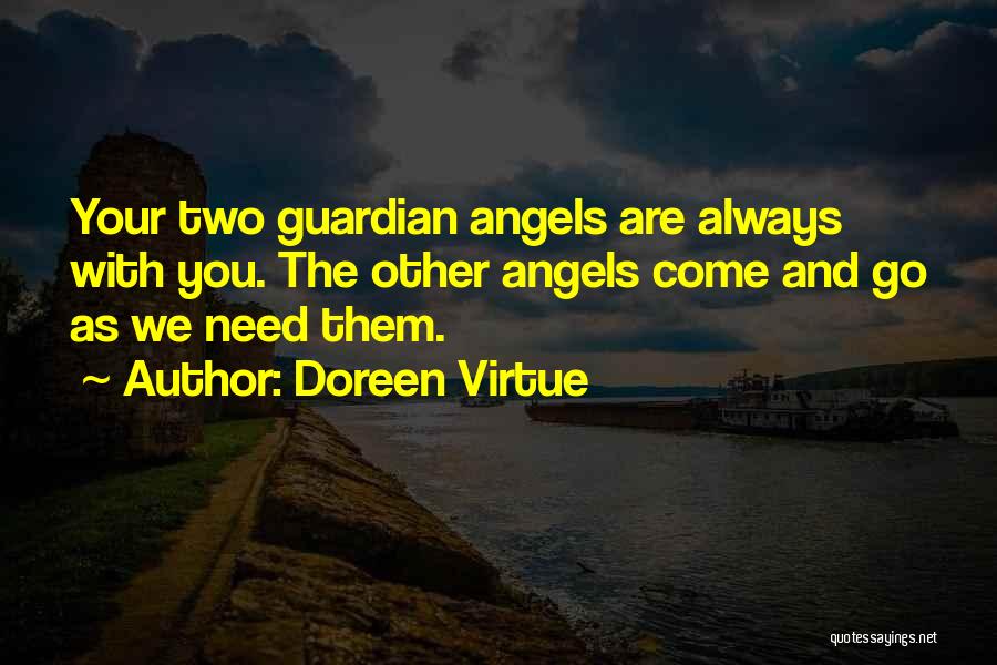 My Guardian Angels Quotes By Doreen Virtue