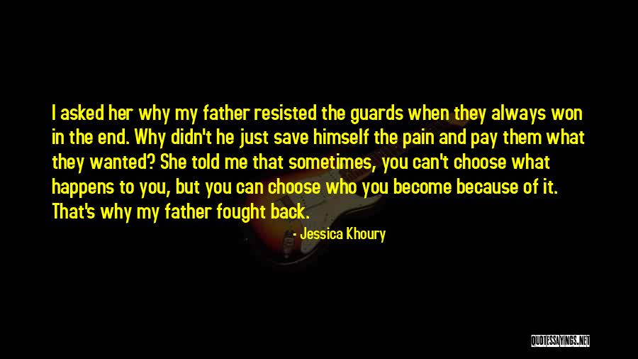 My Guards Up Quotes By Jessica Khoury