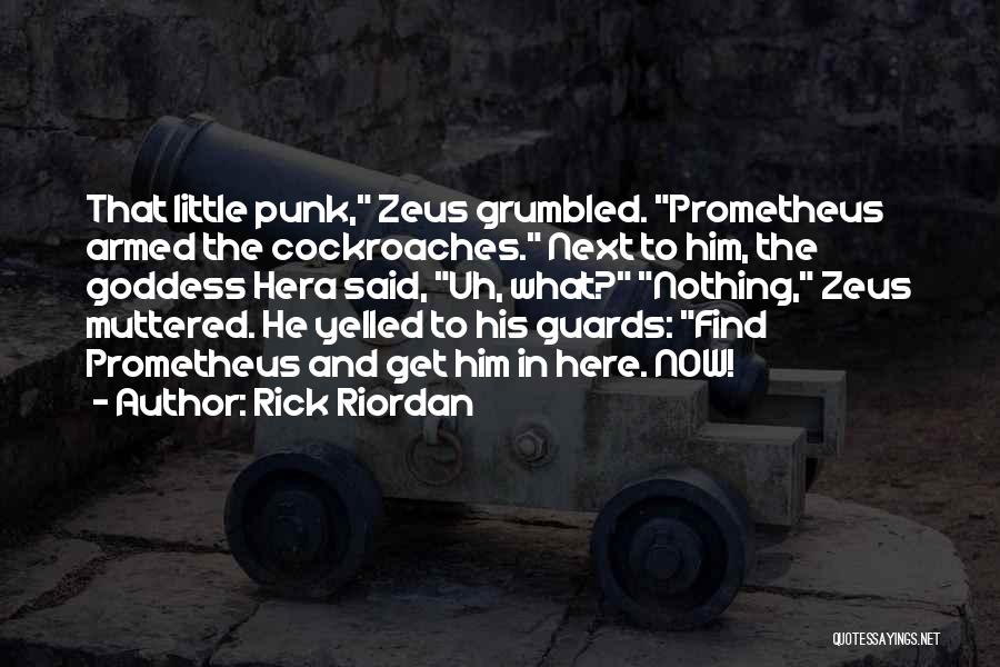 My Guards Up Quotes By Rick Riordan