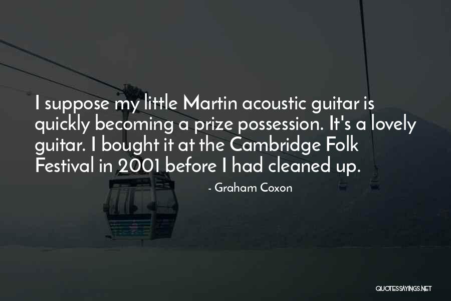 My Guitar Quotes By Graham Coxon My Guitar Quotes By Graham Coxon
