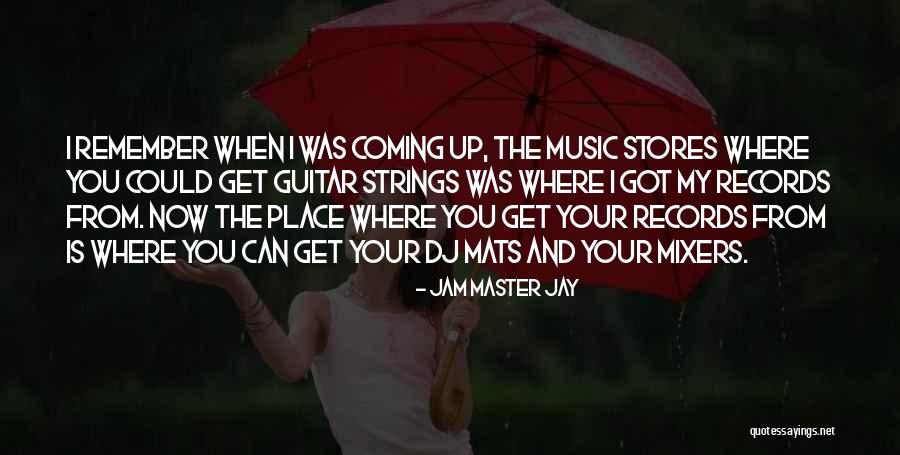 My Guitar Quotes By Jam Master Jay My Guitar Quotes By Jam Master Jay