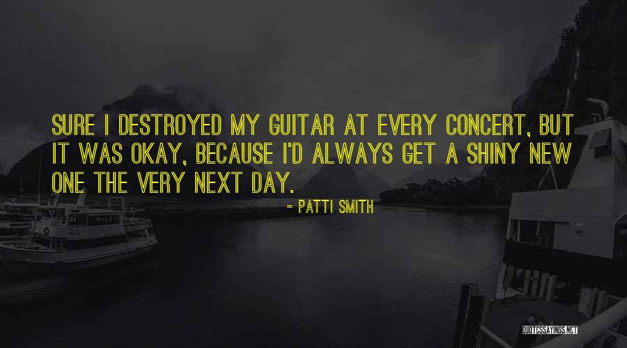 My Guitar Quotes By Patti Smith My Guitar Quotes By Patti Smith