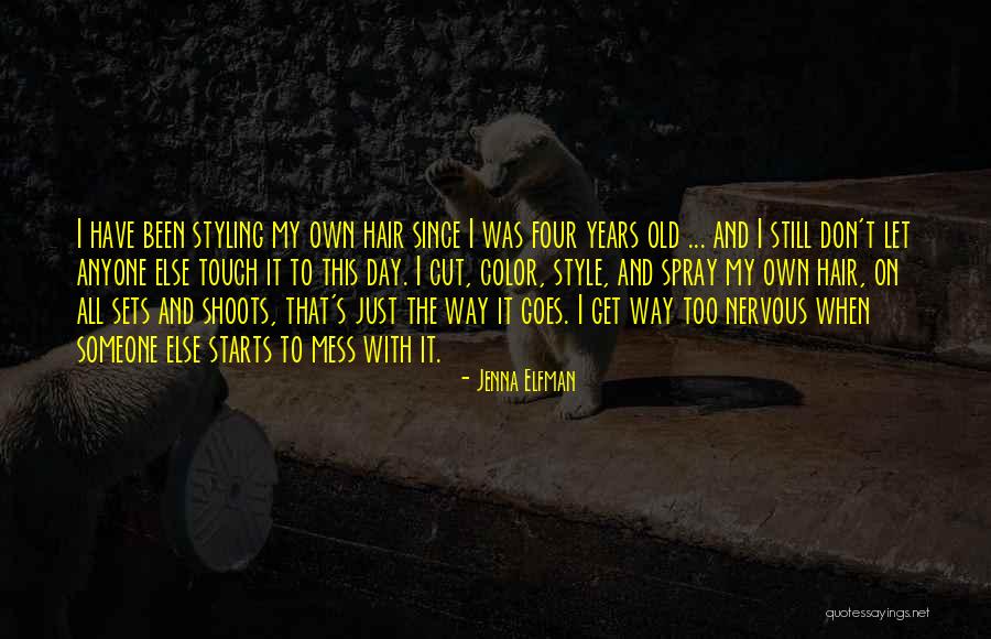 My Hair Color Quotes By Jenna Elfman My Hair Color Quotes By Jenna Elfman