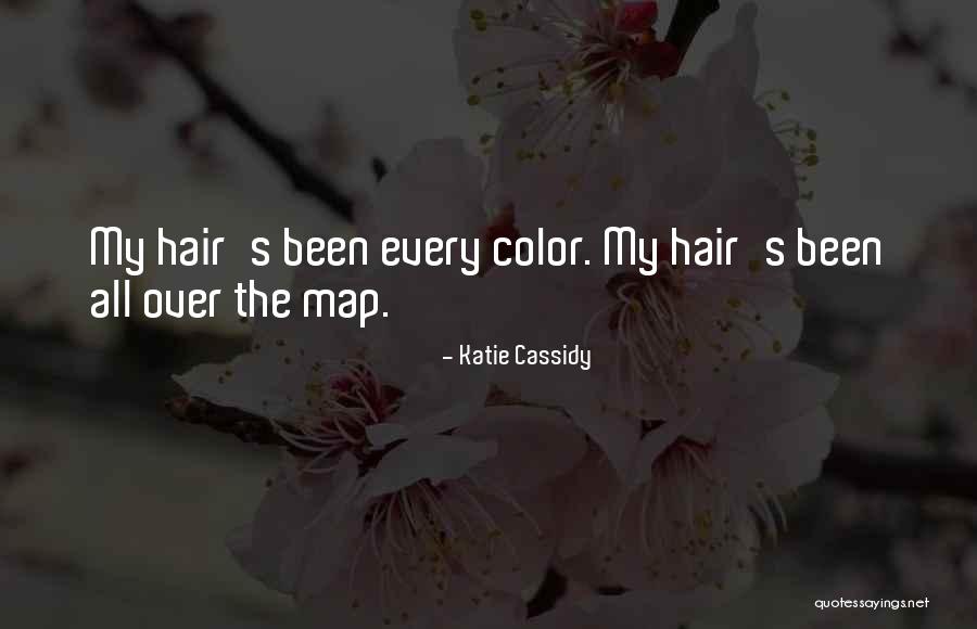 My Hair Color Quotes By Katie Cassidy My Hair Color Quotes By Katie Cassidy