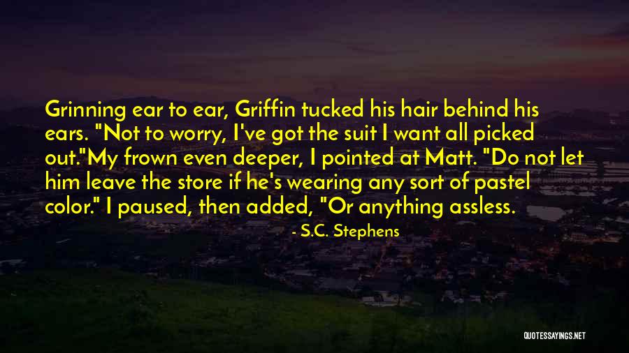 My Hair Color Quotes By S.C. Stephens My Hair Color Quotes By S.C. Stephens