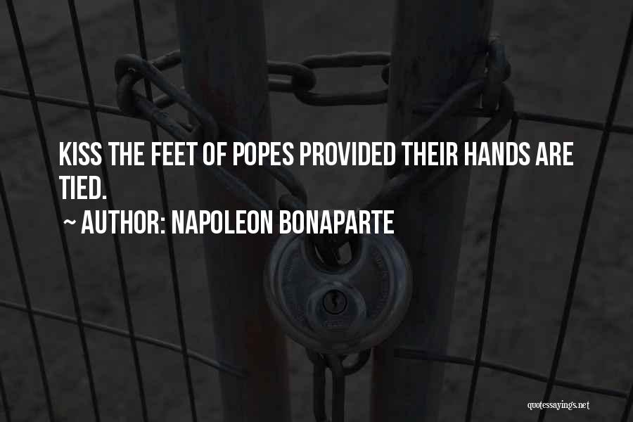 My Hands Are Tied Quotes By Napoleon Bonaparte