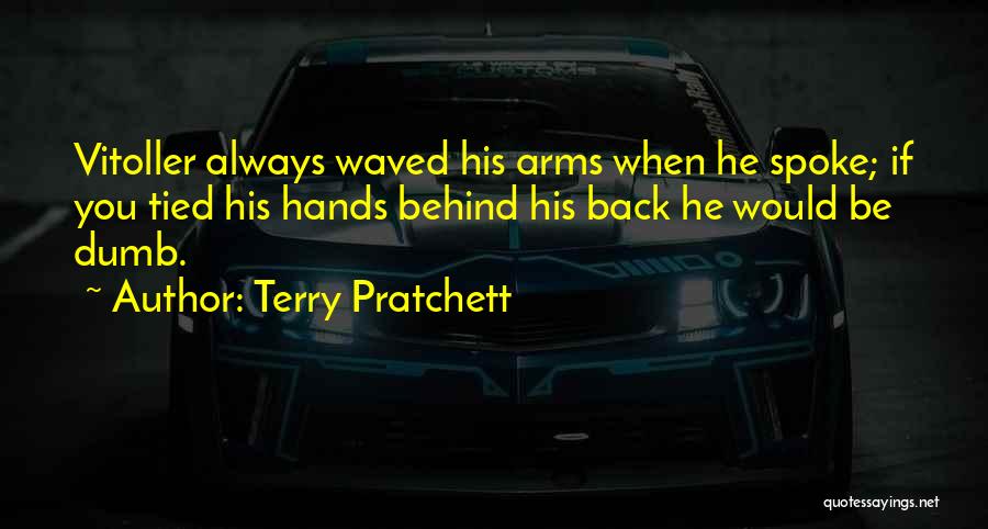 My Hands Are Tied Quotes By Terry Pratchett