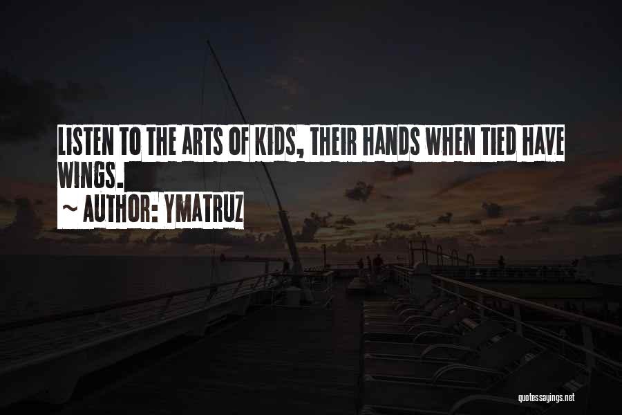 My Hands Are Tied Quotes By Ymatruz