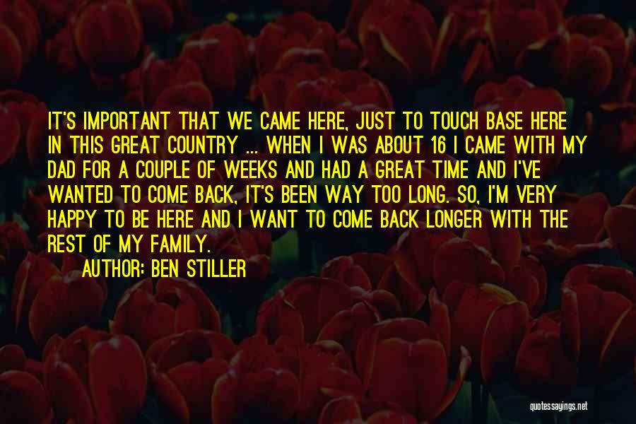 My Happy Family Quotes By Ben Stiller