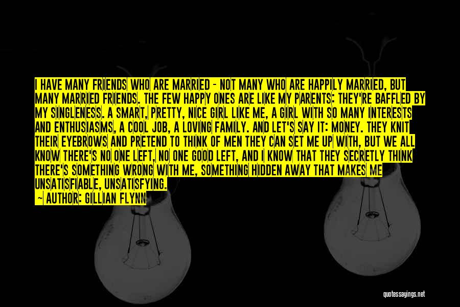 My Happy Family Quotes By Gillian Flynn