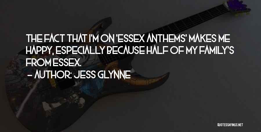 My Happy Family Quotes By Jess Glynne