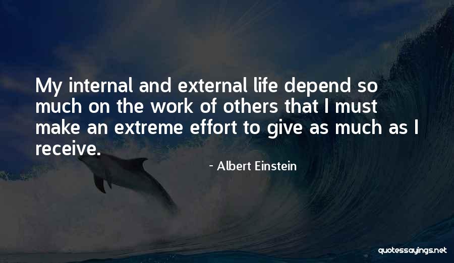 My Hard Life Quotes By Albert Einstein