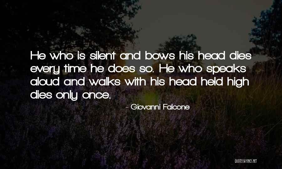 My Head Held High Quotes By Giovanni Falcone