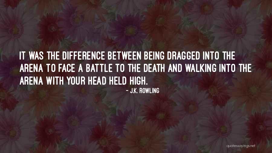 My Head Held High Quotes By J.K. Rowling