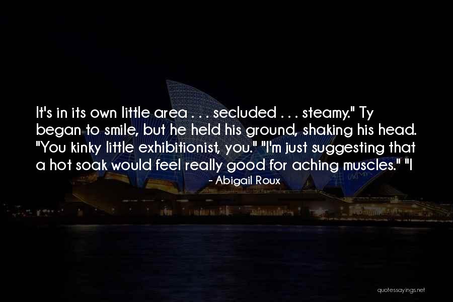 My Head Is Aching Quotes By Abigail Roux My Head Is Aching Quotes By Abigail Roux