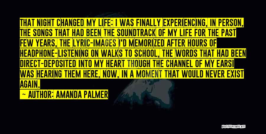 My Headphone Quotes By Amanda Palmer