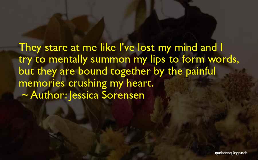My Heart And Mind Quotes By Jessica Sorensen