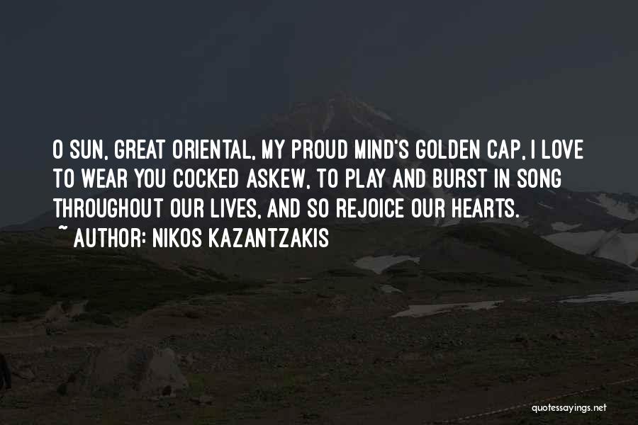 My Heart And Mind Quotes By Nikos Kazantzakis