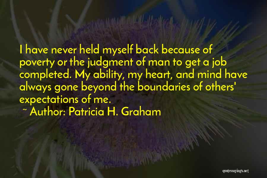 My Heart And Mind Quotes By Patricia H. Graham