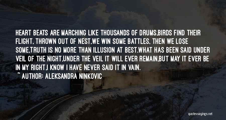 My Heart Beats Quotes By Aleksandra Ninkovic
