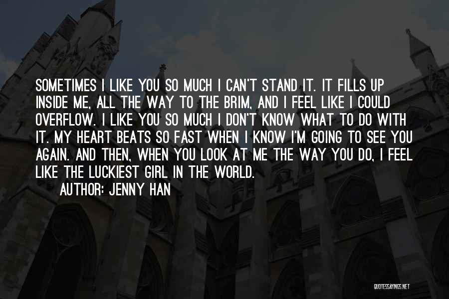My Heart Beats Quotes By Jenny Han