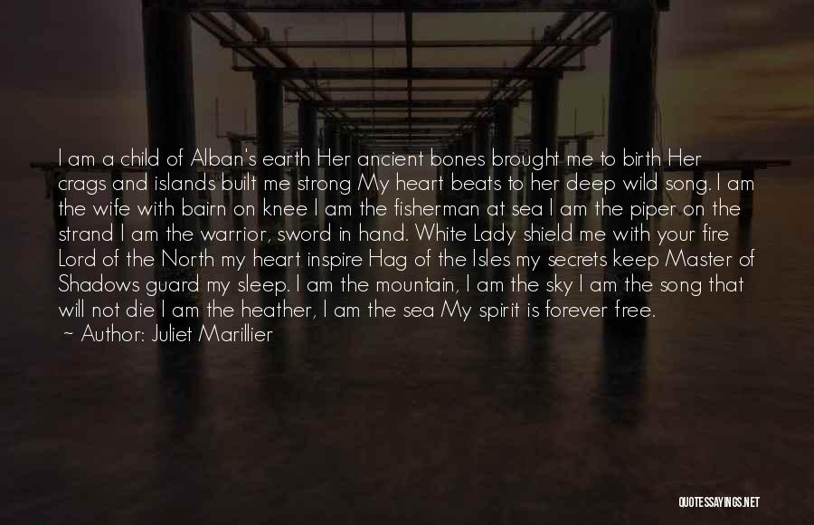 My Heart Beats Quotes By Juliet Marillier